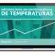 E-Book "Métodos para um Controle Eficaz de Temperaturas"