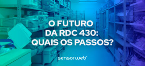 RDC 430: quais os próximos passos?