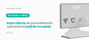Por que o POP é fundamental para a saúde?